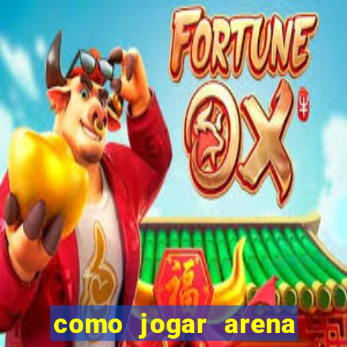 como jogar arena breakout: infinite